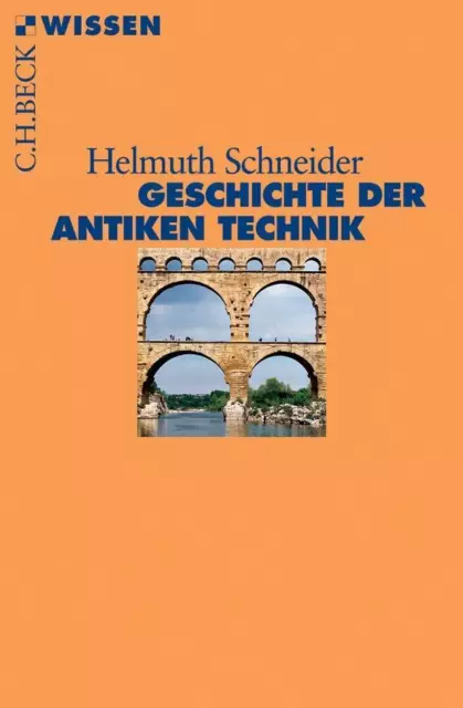 Geschichte der antiken Technik | Helmuth Schneider | Taschenbuch | 128 S. | 2011