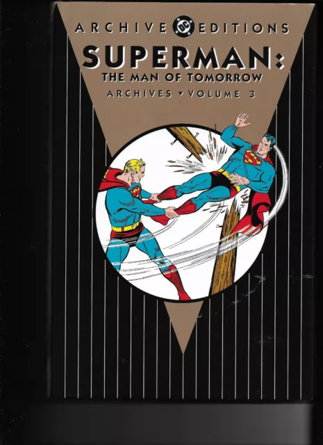 Superman: The Man Of Tomorrow Archives, Vol. 3 (Dc Archive)