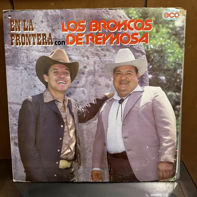 Los Broncos De Reynosa - En La Frontera / LP / VG