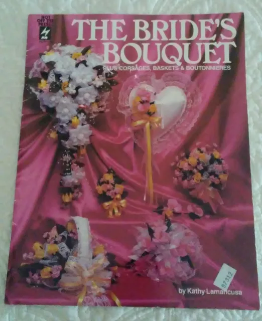 Lo último fuera de la prensa ""The Bride's Bouquet"" - Corsés, canastas y botones instrucción