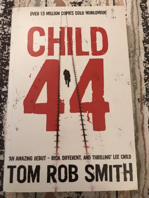 BOOK: Child 44 by Tom Rob Smith - Paperback