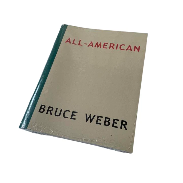 ALL-AMERICAN BRUCE WEBER Photo Book Limited Edition Rare ALL-AMERICAN BRUCE WEBER Photo Book Limited Edition Rare