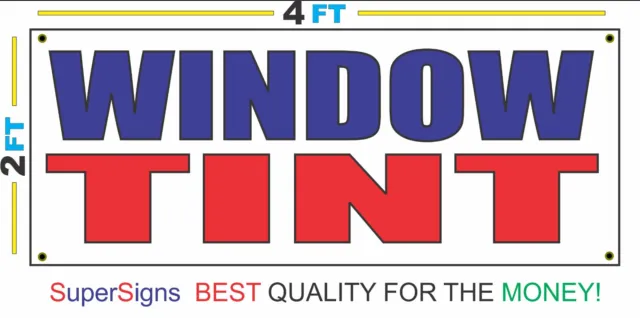 2x4 WINDOW TINT Banner Sign Red White & Blue NEW Discount Size & Price