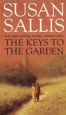 The Keys To The Garden, Sallis, Susan, Used; Good Book