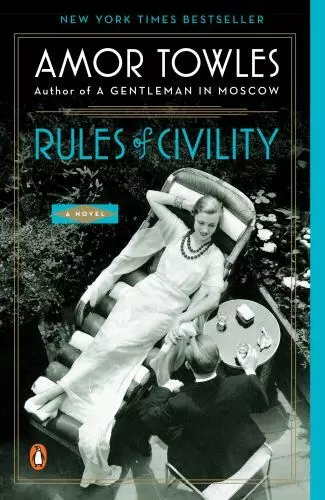 Rules of Civility: A Novel by Towles, Amor , paperback