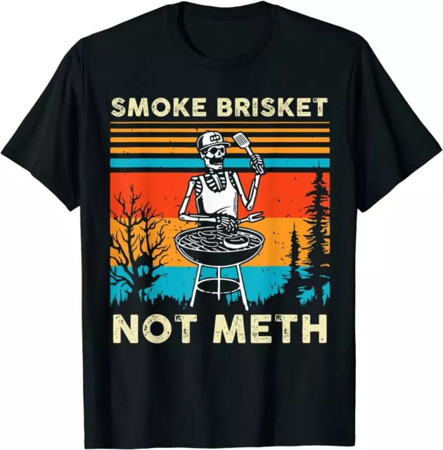 NEW LIMITED Funny BBQ Skeleton Smoke Brisket Not Meth Grilling Master T-Shirt