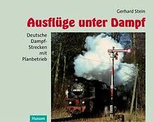 Ausflüge unter Dampf: Deutsche Dampf-Strecken mit P... | Buch | Zustand sehr gut