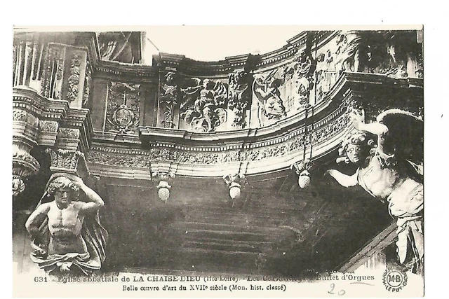43  La Chaise Dieu  Eglise Abbatiale  Les Cariatides Du Buffet D Orgues