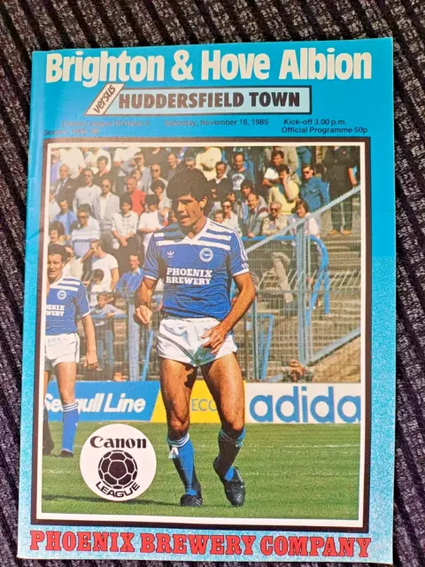 Brighton & Hove Albion v Huddersfield Town. 16/11/1985. Div 2. Very Good Cond.