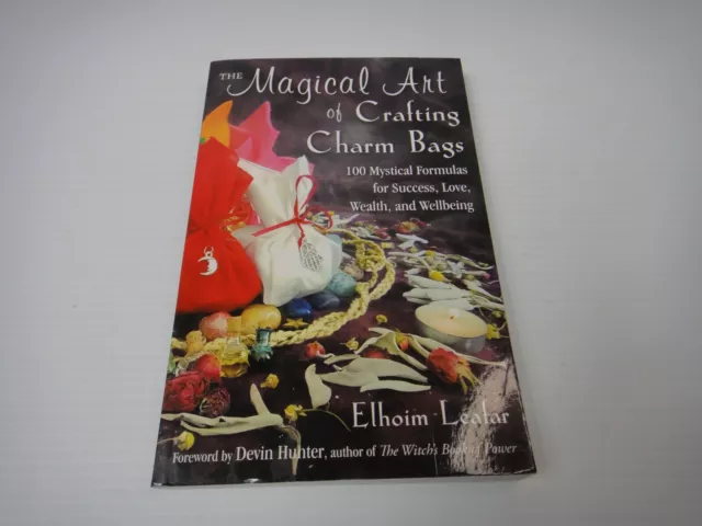 The Magical Art Crafting Charm Bags 100 Mystical Formulas Success Elhoim Leafar