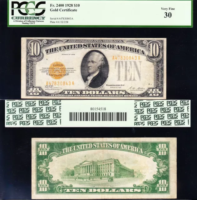 AWESOME Crisp Choice VF++ 1928 $10 GOLD CERTIFICATE! PCGS 30! FREE SHIP! 30843A