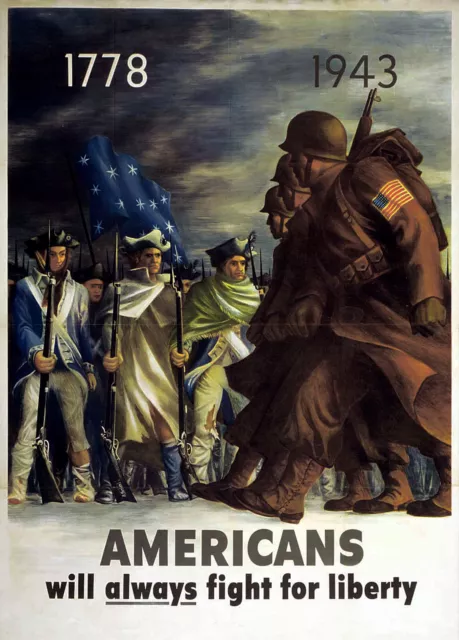 1943 World War II Propaganda Poster WWII American Will Always Fight for Liberty