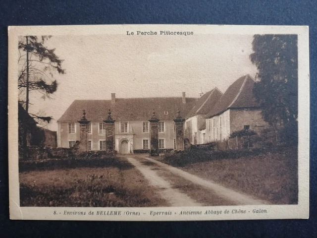 cpa Normandy 61 - EPERRAIS (Orne) ancient OAK ABBEY Priory Moines