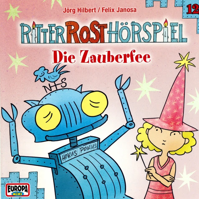 RITTER ROST - Hörspiel - Die Zauberfee
