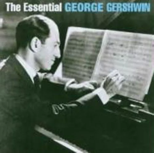 The Essential George Gershwin -  CD OTVG The Cheap Fast Free Post The Cheap Fast