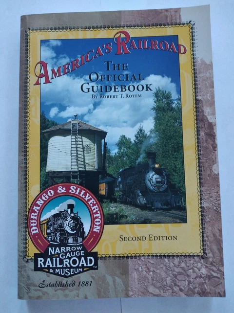 American Railroad The Official Guidebook Durango & Silverton Second Edition book