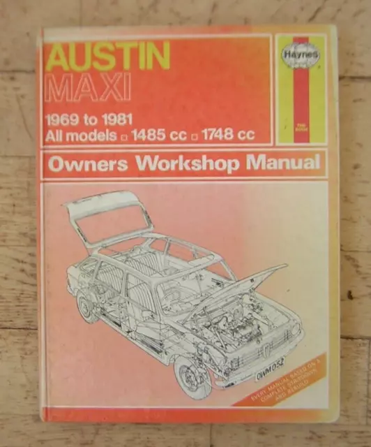 Austin Maxi All Models (1969-1981) Haynes Owners Workshop Manual