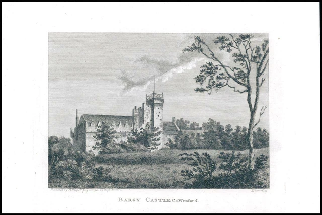 1797 Original Antique Engraving IRELAND View of BARGY CASTLE Co.Wexford (IG71)