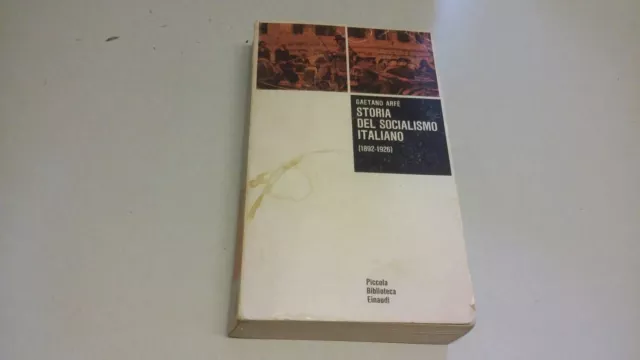 ARFE' storia del socialismo italiano 1965 Einaudi, 17f23