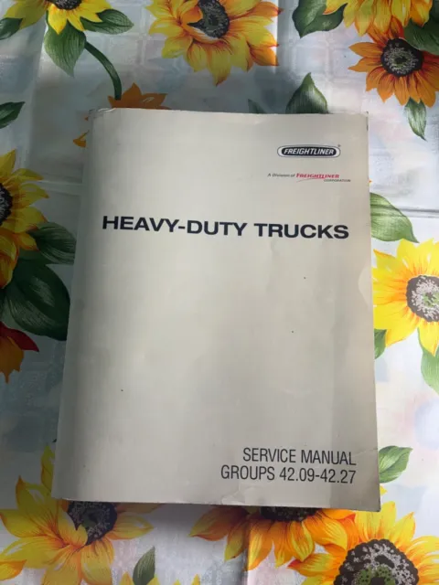 Freightliner Heavy-Duty Trucks Service Manual Groups 42.09-42.27