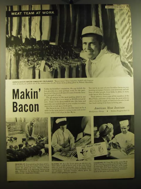1950 American Meat Institute Ad - Makin' Bacon