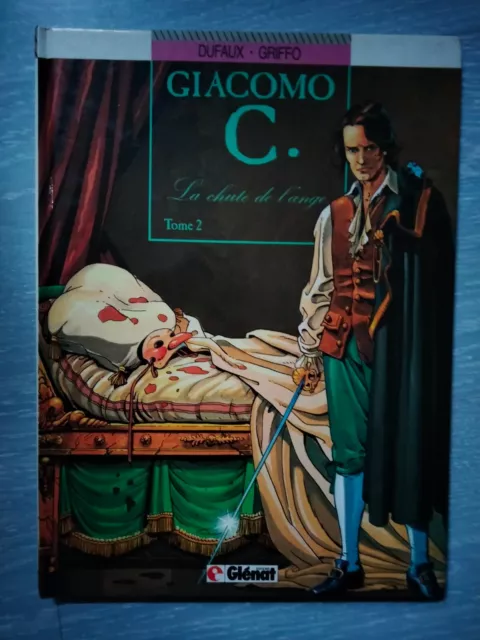 GIACOMO C Tome 2 La chute de l'ange en EO de 1989 Edition Glénat