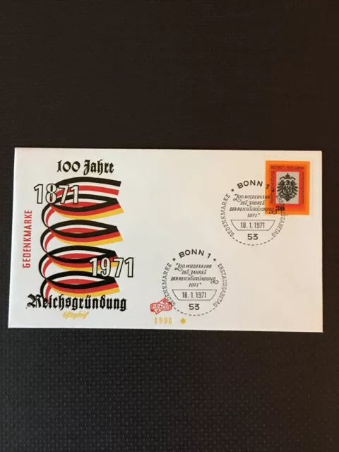 FDC / Ersttagsbrief Nr: 1990; 100 Jahre Reichsgründung 1971; Bonn 18.01.1971