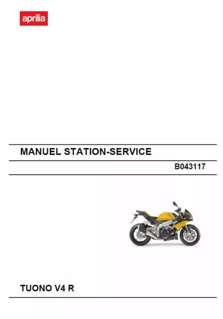 manuel atelier réparation entretien technique aprilia tuono v4 r de 2011