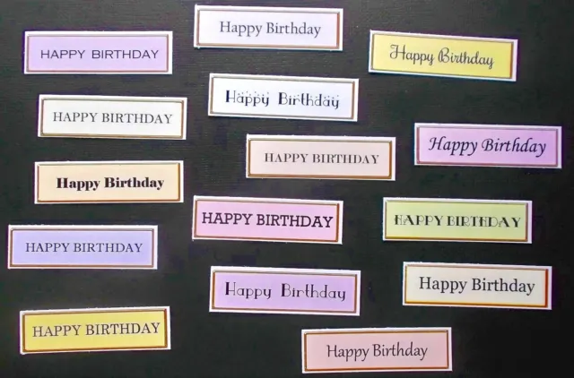 Happy Birthday Pastel Sentiments For Card Toppers X 15 Mixed Colours