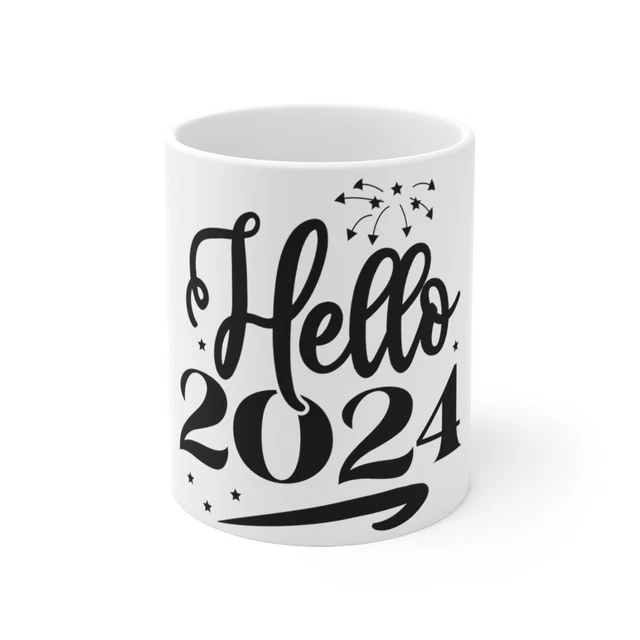 HELLO 2024 MUG , Happy New Year 2024 Mug Ceramic Mug 11oz Holiday Mugs