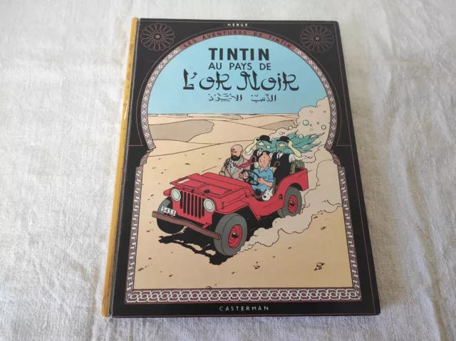 BD Les aventures de Tintin 1971 Tintin au pays de l'or noir Hergé éd Casterman