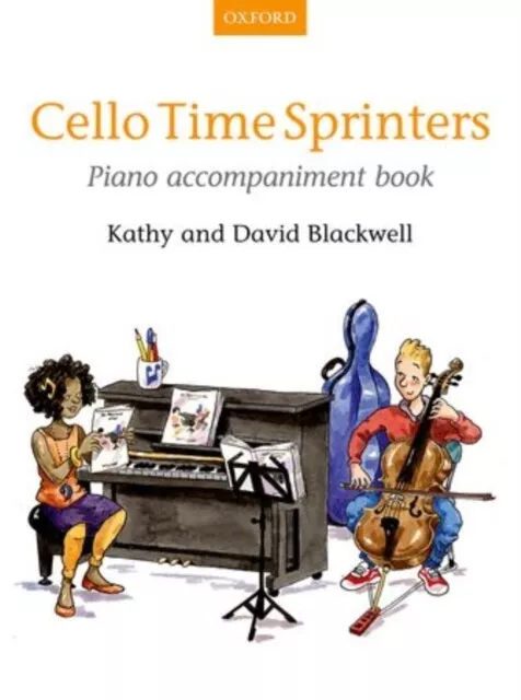 Cello Time Sprinters Piano Accompaniment Book by David Blackwell  NEW Sheet mus