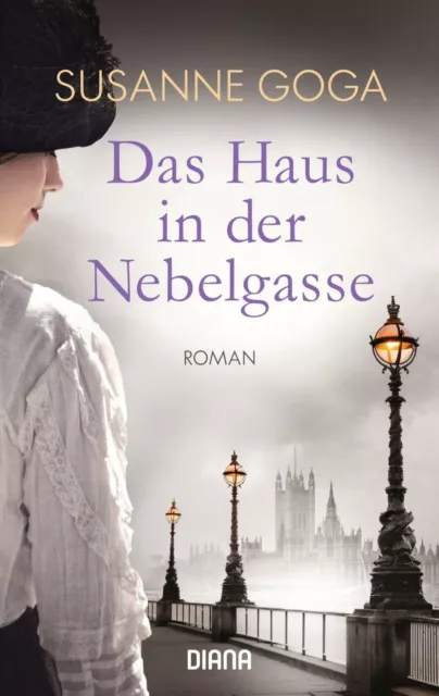 Das Haus in der Nebelgasse: Roman von Goga, Susanne | Buch | Zustand gut