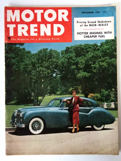 Motor Trend Magazine - Vintage Original September 1951 - Nash - Healey