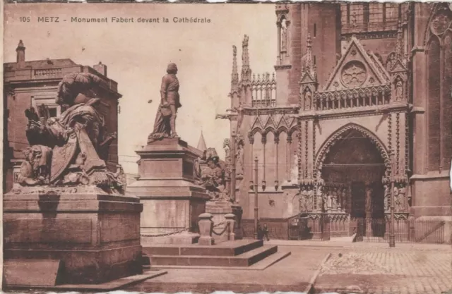 CPA 57 - Moselle - Metz - Monument Fabert devant la cathédrale