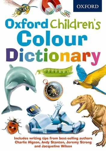 Oxford Children's Colour Dictionary (Children Dictionary),Oxford Dictionaries