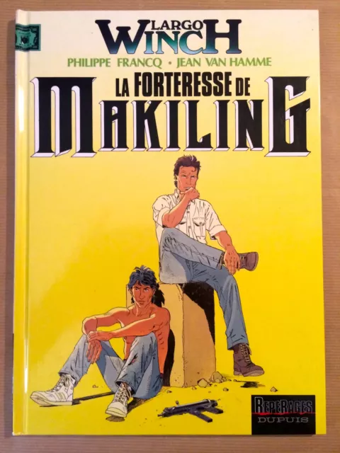 LARGO WINCH - T7 : La forteresse de Makiling - EO