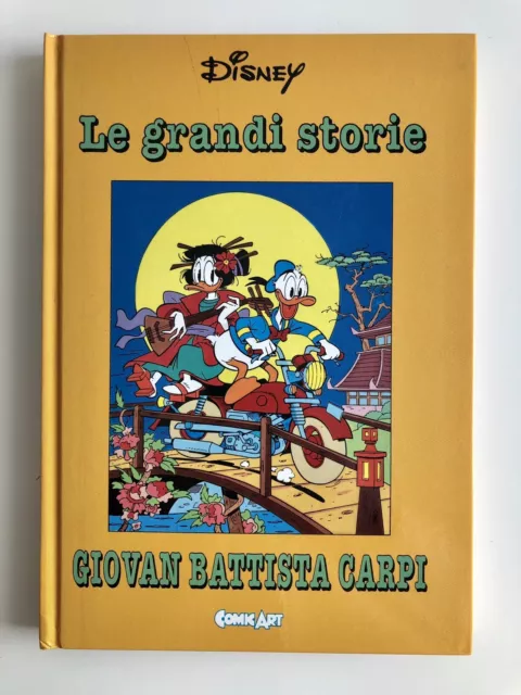 "DISNEY - LE GRANDI STORIE" - VOL 10: G.BATTISTA CARPI - Comic Art 1992 (n. 056)