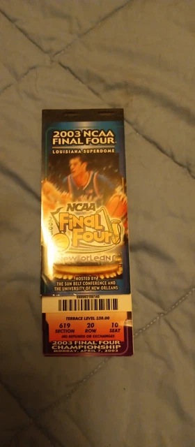 2003 NCAA FINAL FOUR BASKETBALL GAME TICKETS - NEW ORLEANS With Pin