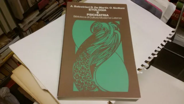 ETOLOGIA E PSICHIATRIA AA.VV. LATERZA 1974, 25g22