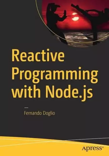 Reactive Programming with Node.js by Fernando Doglio (English) Paperback Book