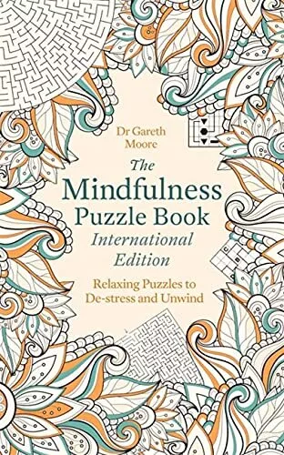 The Mindfulness Puzzle Book International Edition: Relaxing Puzz