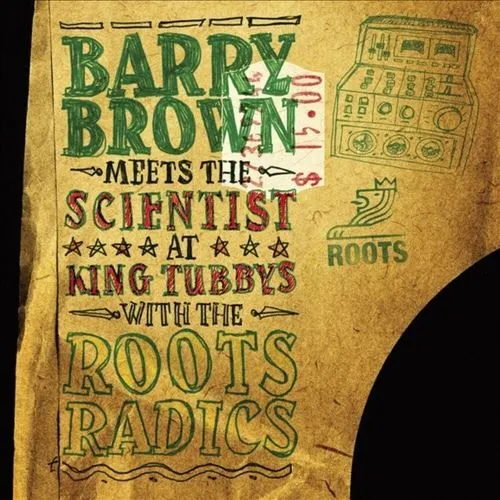 Barry Brown/The Scientist At King Tubby's With The Roots Radics New Lp