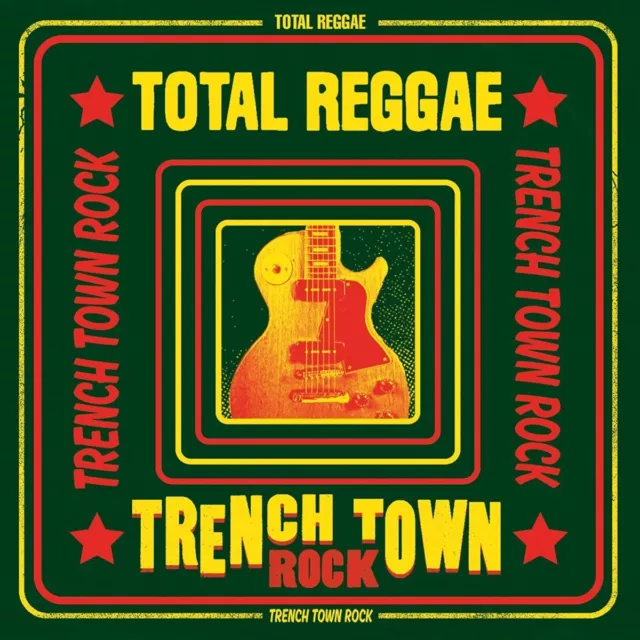 Total Reggae: Trench Town Rock Total Reggae Trench Town Rock Double CD VPCD2573