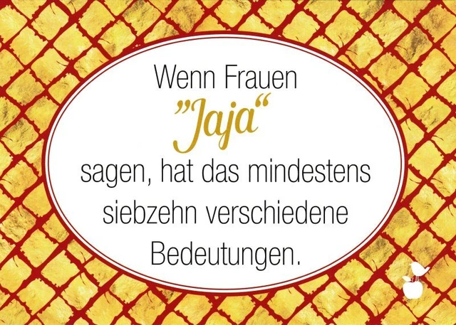 Postkarte Sprüche & Humor "Wenn Frauen 'Jaja' sagen, hat das mindestens ..."