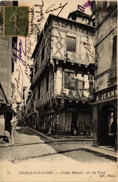 CPA CHALON-sur-SAONE - Old House - Rue du Pont (637650)