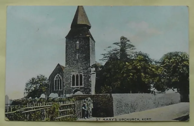 1 Old Postcard of St. Mary's Church, Upchurch, Kent. (1906)