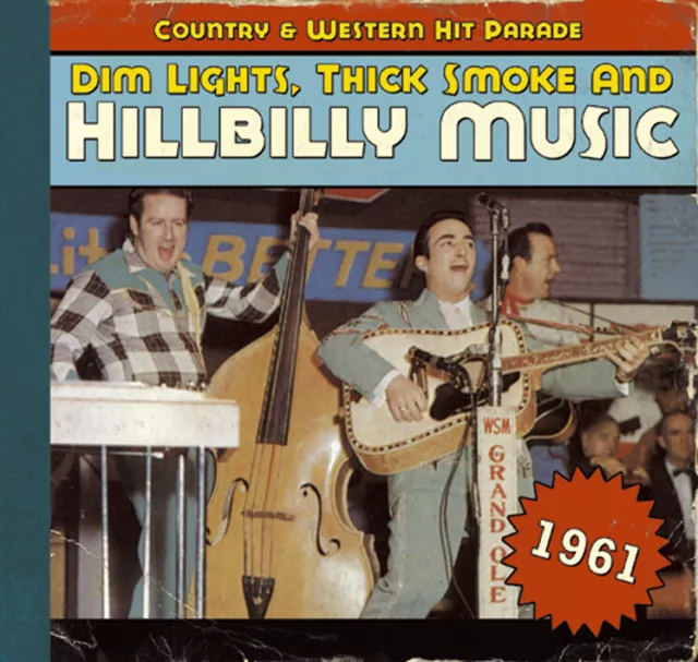 Various - Country & Western Hit Parade - 1961 - Dim Lights, Thick Smoke And H...