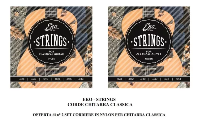 EKO STRINGS OFFERTA n° 2 SET CORDE muta CHITARRA CLASSICA DUE mute  IN NYLON