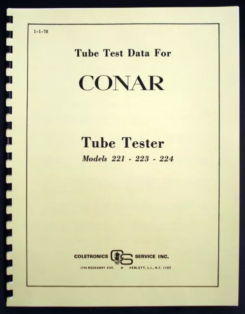 Conar Model 221 223 224 Tube Test Data Book 1978 Version